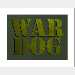 War Dog Army Soldier Veteran Posters and Art